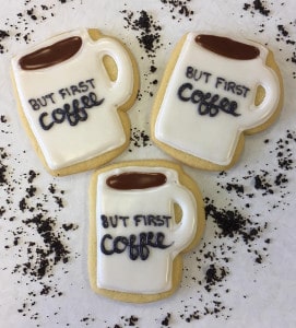 But First Coffee Sugar Cookies | Holland Cakery